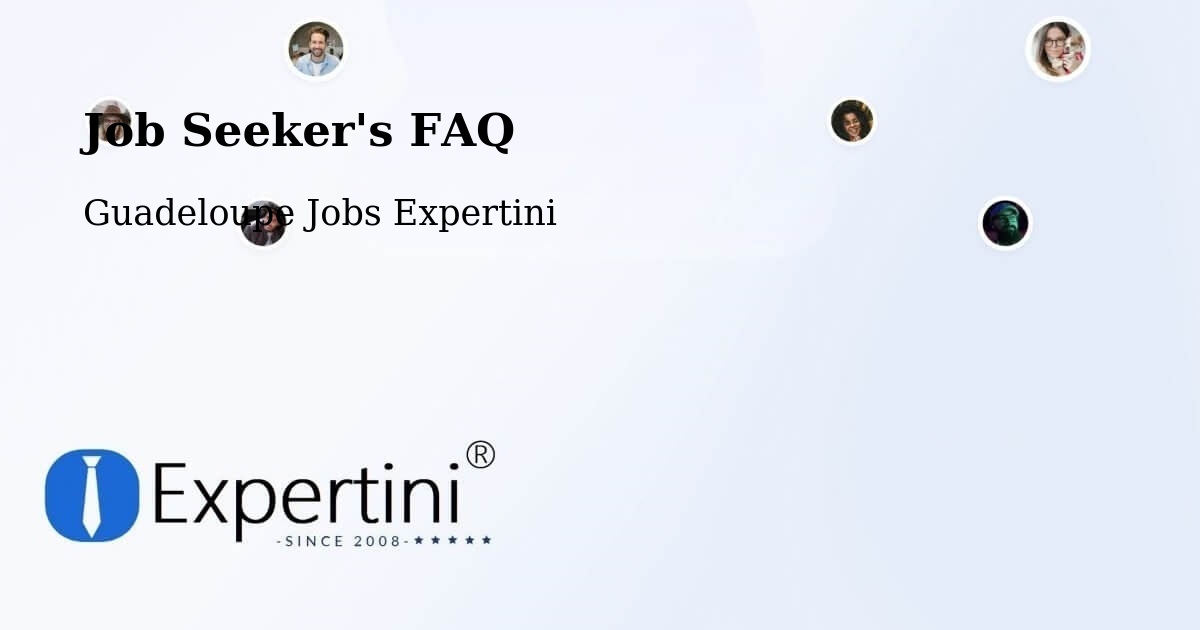 Job Seeker FAQ – Pères Blancs - Guadeloupe Jobs Expertini
